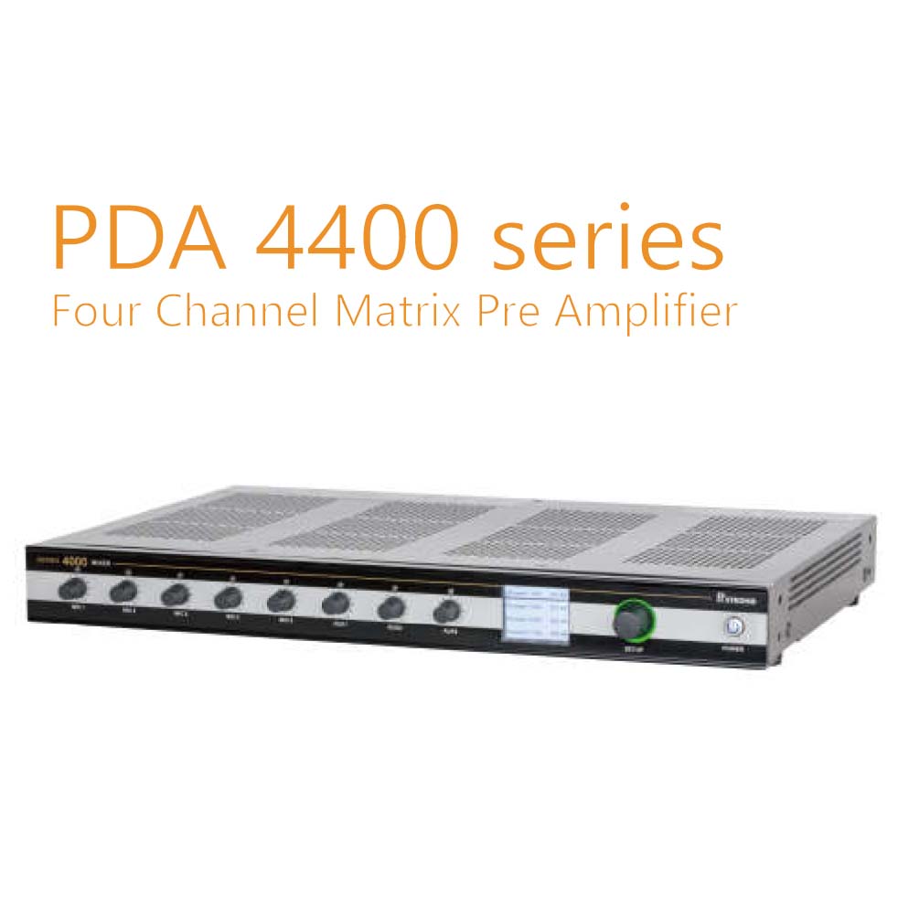 PDA 4400 Series Four Channel Matrix Pre Amplifier