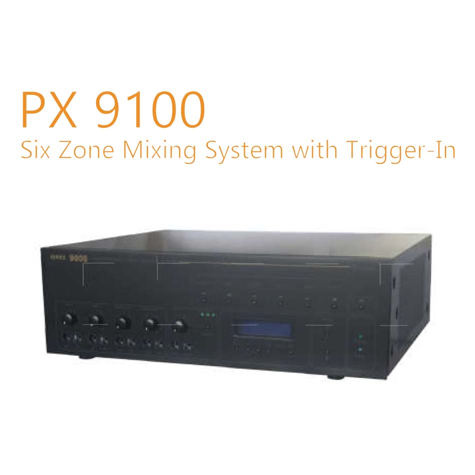 PX 9100 Six Zone Mixing System with Trigger-In